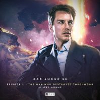 The Man Who Destroyed Torchwood