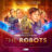 The Robots Volume Three