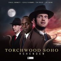 Torchwood Soho – Ashenden