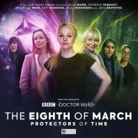 The Eighth of March 2: Protectors of Time