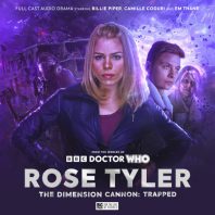 Rose Tyler: The Dimension Cannon: Trapped